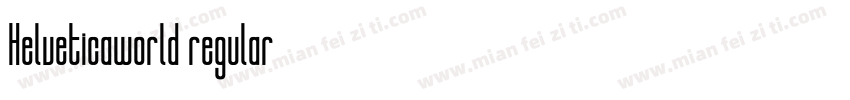 Helveticaworld regular字体转换